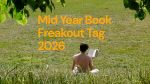 Mid Year Book Freakout Tag 2026